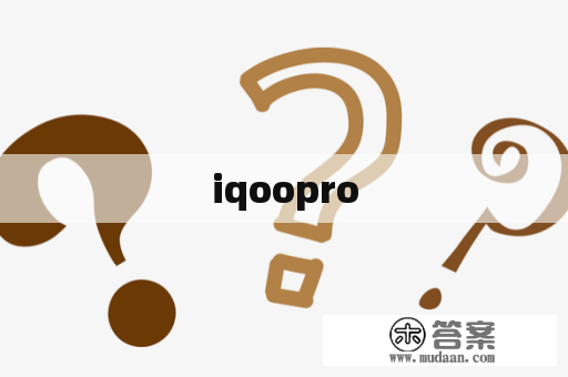 iqoopro