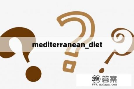 mediterranean_diet