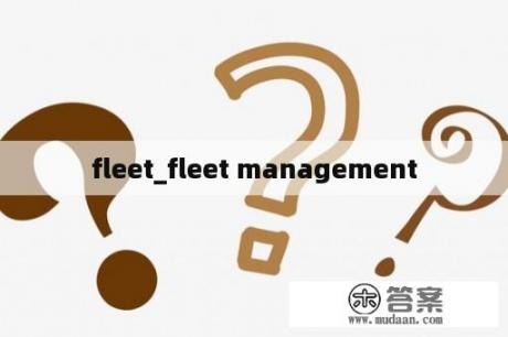 fleet_fleet management