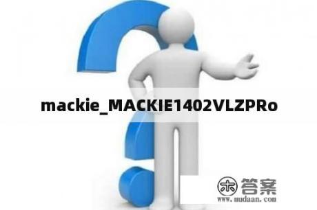 mackie_MACKIE1402VLZPRo