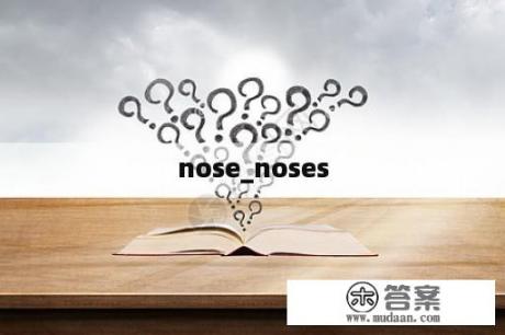 nose_noses