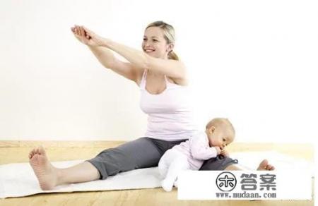 产后瘦身有什么方法？