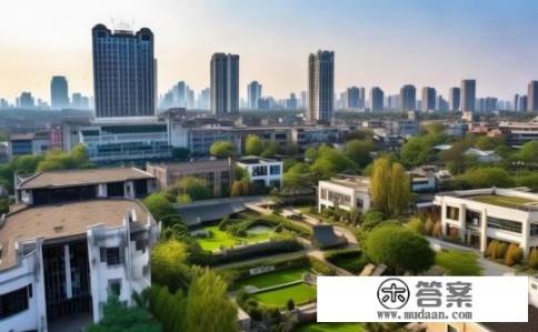 苏州最好的六所大学？苏州高校综合实力排名前十强有哪些？