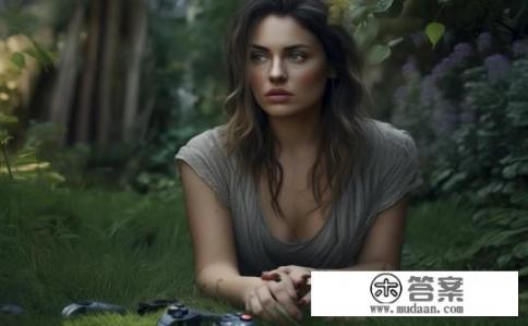 一个女人刻意回避玩游戏是什么意思？为何女子对游戏避而不谈？背后隐藏着何种原因与情感动机?