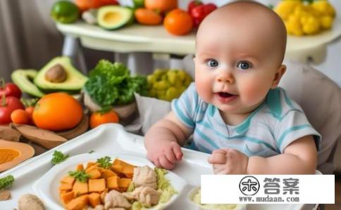 九月龄宝宝食谱？9月龄宝宝哪些食物适合每日摄入？如何调配营养均衡?