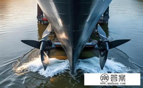 内河船舶双车螺旋桨的作用？揭秘内河船舶双车螺旋桨的工作原理与优势，影响效率和稳定性的关键因素解析