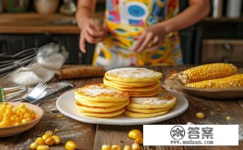 玉米煎饼的做法?如何制作简单美味的玉米煎饼? 玉米煎饼的做法?如何制作简单美味的玉米煎饼?