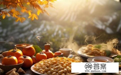 白露最佳食物？白露时节养生吃什么好?