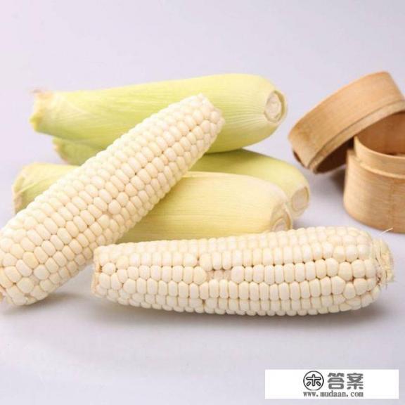 黑玉米和白玉米哪个营养价值好？减肥吃哪个好？